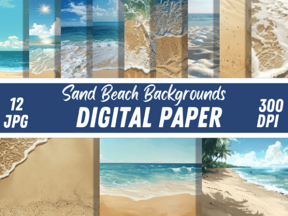 Sand Beach Backgrounds: Digital Papers for Coastal Projects